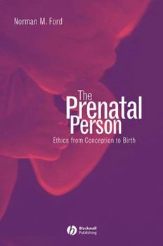 Paperback The Prenatal Person Book