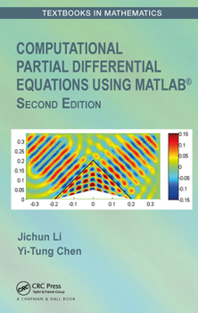 Paperback Computational Partial Differential Equations Using Matlab(r) Book