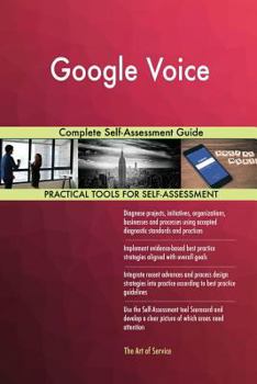 Paperback Google Voice Complete Self-Assessment Guide Book