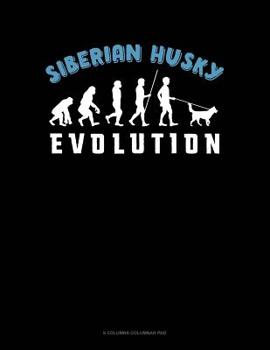 Paperback Siberian Husky Evolution: 6 Columns Columnar Pad Book
