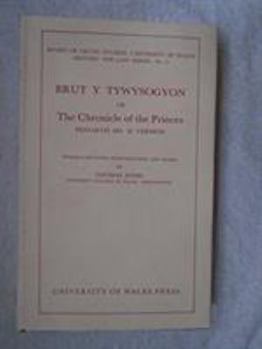 Hardcover Brut y tywysogyon, or, The chronicle of the princes: Peniarth Ms. 20 version (History and law series / Board of Celtic Studies, University of Wales) Book