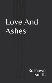 Paperback Love And Ashes Book
