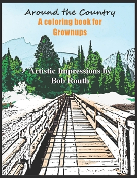 Paperback Around the Country: Coloring book for Grownups Book
