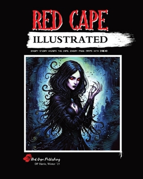 Paperback Red Cape Illustrated: Winter 2025 Book