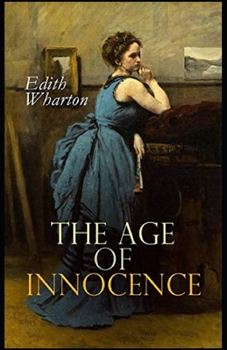 Paperback The Age of Innocence Illustrated Book