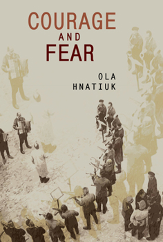 Hardcover Courage and Fear Book