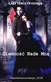 Paperback Ciemnosc Nade Mna [Polish] Book