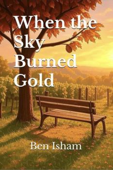 Paperback When the Sky Burned Gold Book