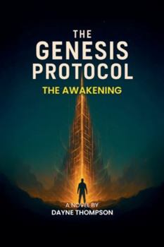 Paperback The Genesis Protocol: The Awakening Book