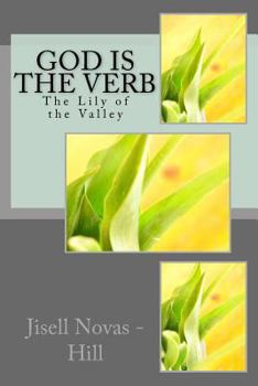 Paperback God is the Verb: The Lily of the Valley Book