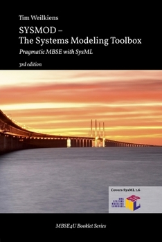 Paperback SYSMOD - The Systems Modeling Toolbox: Pragmatic MBSE with SysML Book