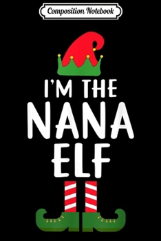 Composition Notebook: I'm The Papa Elf Matching Family Group Christmas Funny Xmas  Journal/Notebook Blank Lined Ruled 6x9 100 Pages