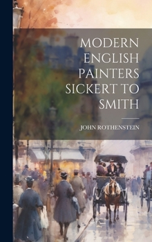 Hardcover Modern English Painters Sickert to Smith Book
