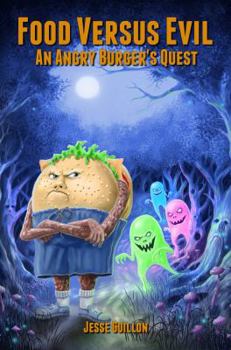 Paperback Food Versus Evil: An Angry Burger's Quest Book