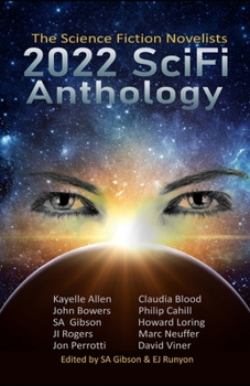 Paperback 2022 SciFi Anthology: The Science Fiction Novelists Book