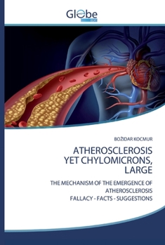 Paperback Atherosclerosis Yet Chylomicrons, Large Book