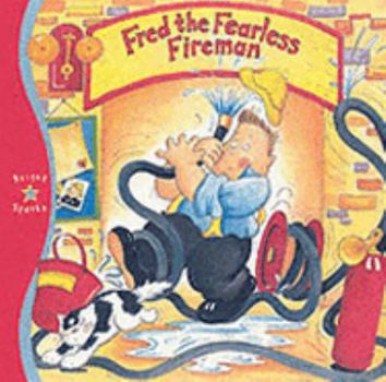 Paperback Fred the Fearless Fireman Book