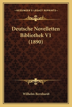 Paperback Deutsche Novelletten Bibliothek V1 (1890) [German] Book