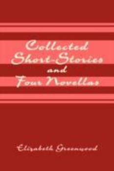 Paperback Collected Short-Stories and Four Novellas Book