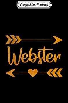 Composition Notebook: WEBSTER TX TEXAS Funny City Home Roots USA Women Gift  Journal/Notebook Blank Lined Ruled 6x9 100 Pages