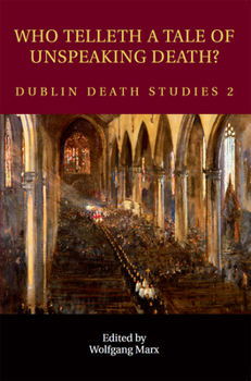 Paperback Who Telleth a Tale of Unspeaking Death? Book