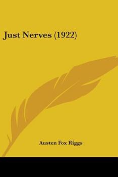 Paperback Just Nerves (1922) Book