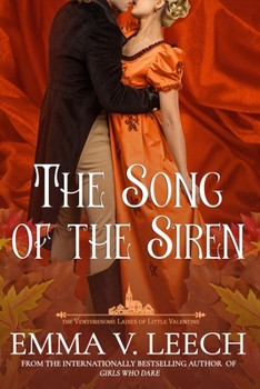 The Song of the Siren (The Venturesome Ladies of Little Valentine)