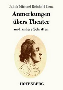 Paperback Anmerkungen übers Theater: und andere Schriften [German] Book