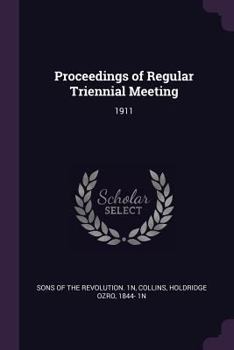 Paperback Proceedings of Regular Triennial Meeting: 1911 Book