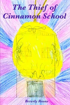 Paperback The Thief of Cinnamon School Book