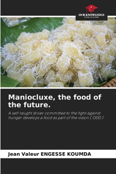 Paperback Maniocluxe, the food of the future. Book
