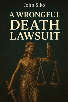 Paperback A Wrongful Death Lawsuit Book