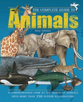 Hardcover The Complete Guide to Animals Book