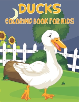 Paperback Ducks Coloring Book For Kids: 50 Beautiful Pages to Coloring Pages Book