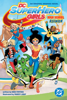 Paperback DC Super Hero Girls: High School Reunion Book