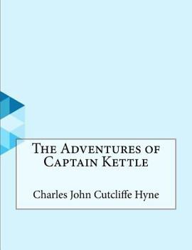 Paperback The Adventures of Captain Kettle Book