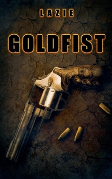 Goldfist (Nightsea Outlaw)