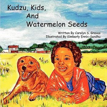 Paperback Kudzu, Kids, and Watermelon Seeds Book