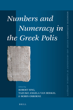 Hardcover Numbers and Numeracy in the Greek Polis Book