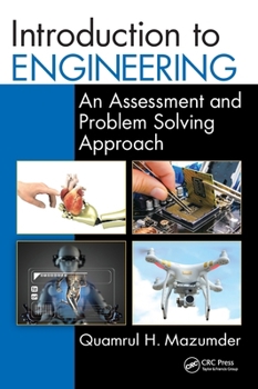 Hardcover Introduction to Engineering: An Assessment and Problem Solving Approach Book