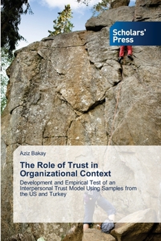 Paperback The Role of Trust in Organizational Context Book