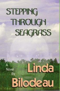 Hardcover Stepping Through Seagrass Book