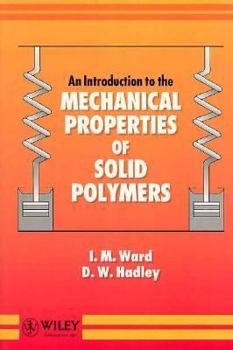 Paperback An Introduction to the Mechanical Properties of Solid Polymers Book