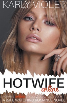 Paperback Hotwife Online - A Wife Watching Romance Novel Book