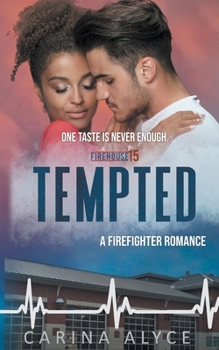 Paperback Tempted: A Firefighter Romance Book