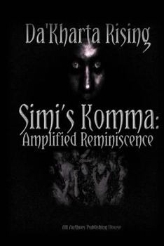 Paperback Simi's Komma: Amplified Reminiscence: S.K.A.R. Book