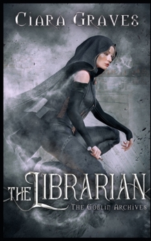 Paperback The Librarian: A Goblin vs. Elves Urban Fantasy Book
