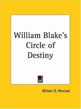Paperback William Blake's Circle of Destiny Book