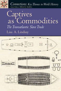 Paperback Captives as Commodities: The Transatlantic Slave Trade Book