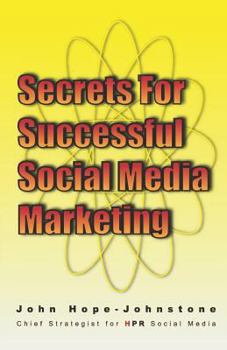 Paperback Secrets for Successful Social Media Marketing Book